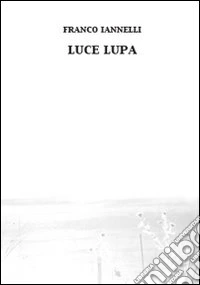 Luce lupa
