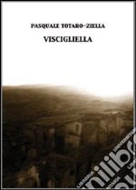 Viscigliella libro