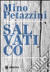 Salvatico libro