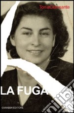 La fuga libro