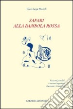 Safari alla bambola rossa libro