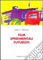 Film sperimentali futuristi libro