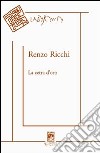 La cetra d'oro. Poesie 1950-2005 libro