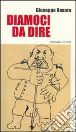 Diamoci da dire libro