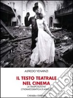 Il testo teatrale nel cinema: la trasposizione cinematografica di Amleto libro