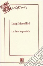 La fiaba impossibile libro