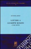 Lettere a Giuseppe Rosato libro