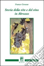 Storia della vite e del vino in Abruzzo