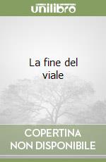 La fine del viale libro