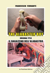 The alabaster boy