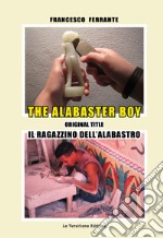 The alabaster boy libro