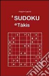 Il sudoku di Tàkis. Con CD-ROM libro