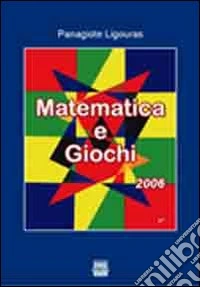 Matematica e giochi. Con CD-ROM