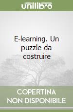 E-learning. Un puzzle da costruire