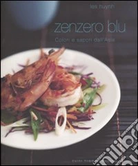 Zenzero blu. Ediz. illustrata