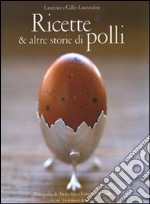 Ricette e altre storie di polli libro