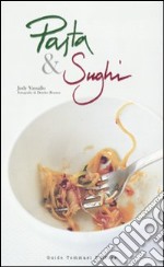 Pasta e sughi