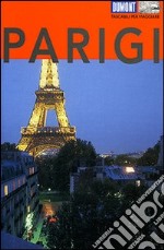 Parigi. Ediz. illustrata