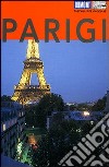 Parigi. Ediz. illustrata libro