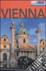 Vienna. Ediz. illustrata libro