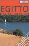 Egitto. In viaggio lungo il Nilo. Ediz. illustrata libro