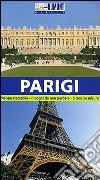 Parigi. Ediz. illustrata libro