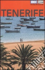 Tenerife. Ediz. illustrata