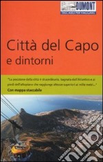 Città del Capo e dintorni. Con mappa libro