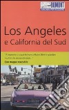 Los Angeles e California del Sud. Con mappa libro