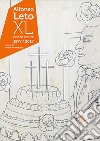Alfonso Leto. XL. Opere scelte 1977/2017. Catalogo della mostra (Palermo, 25 marzo-29 aprile 2018). Ediz. italiana e inglese libro