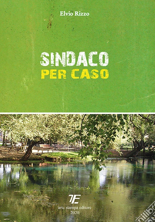 Sindaco per caso