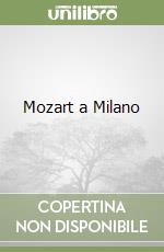 Mozart a Milano