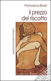 Il prezzo del riscatto