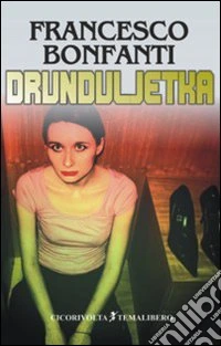 Drunduljetka