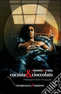 Cocaina & cioccolato