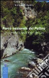 Parco nazionale del Pollino. In cammino nella Valle del Lao libro