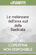 Le melanzane dell'area sud della Basilicata libro