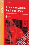 Il bilancio sociale degli enti locali. Con CD-ROM libro