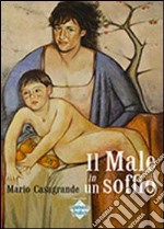 Il male in un soffio libro