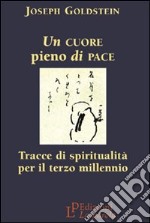 Un Cuore pieno di pace libro