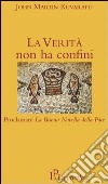 La verità non ha confini libro di Kuvarapu John Martin