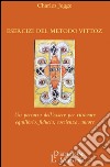 Esercizi del metodo Vittoz. Un percorso dell'essere per ritrovare equilibrio, fiducia, coscienza, amore libro