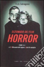 Dizionario dei film horror