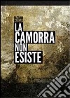 La camorra non esiste libro