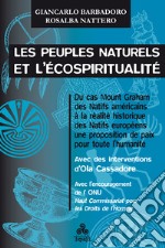 Les peuples naturels et l'écospiritualité libro