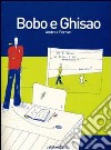 Bobo e Ghisao libro