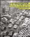 Fotoreporter. Perugia 1978-2010. La storia della città raccontata dai fotografi di cronaca. Ediz. illustrata libro