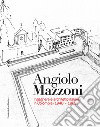 Angiolo Mazzoni. Ingegnere e architetto italiano in Colombia (1948-1963) libro