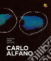 Carlo Alfano. Soggetto spazio soggetto. Catalogo della mostra (Rovereto, 5 novembre-22 aprile 2018) libro