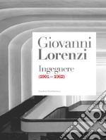 Giovanni Lorenzi ingegnere (1901-1962)